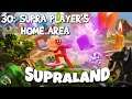 SUPRALAND - Part 30: Supra Players Home Area - Full Walkthrough - 100% Achievements [PC]
