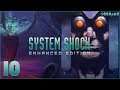 System Shock: Enhanced Edition - 1080p60 HD Walkthrough Part 10 - Reactor and Escape Pods