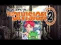 The Division2よヨPさんが帰ってきたぞ 28