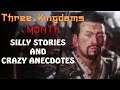 THREE KINGDOMS MONTH - When Liu Bei ATE Someone's Wife & Other Silly Stories