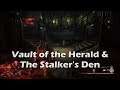 Vault of the Herald & Stalker's Den - Remnant from the Ashes