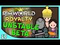Yeti Plays RIMWORLD | RimWorld Royalty DLC Gameplay part 17 - No Mods