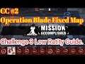 【Arknights】[CC#2] Challenge 3 Low Rarity Clear Guide | Fixed Map Operation Blade