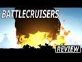 Battlecruisers | Review