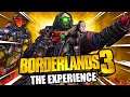 BORDERLANDS 3: The Experience