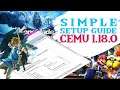 CEMU 1.18.0 Setup Guide For Maximum Performance | Simple Setup Guide