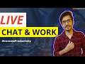 Chit-Chat & Work | #codewithankit #coding #code