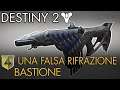 Destiny 2 | Impresa Esotica: Bastione (Impresa COMPLETA) | Guida Completa