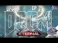 Doom Eternal | Urdak Ep 21 | Let's Play | Walkthrough [GR]