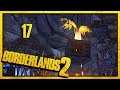 Erhabenheit des Firehawks - 🔫 Borderlands 2 🤪 #17 (H+P+)