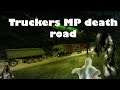 Euro Truck Simulator 2 Multiplayer  Death Road promods