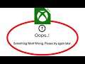 Fix Xbox Beta Apps Oops Something Went Wrong Error Please Try Again Later Problem Solved