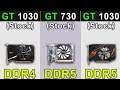 GT 1030 DDR4 vs GT 730 DDR5 vs GT 1030 DDR5 | New Games Benchmarks