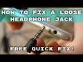 How to Fix a Loose Headphone Jack - 3.5mm Loose Headphone Connection Quick Fix!