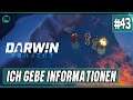 Ich gebe Informationen | DUO Darwin Project #43