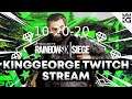 KingGeorge Rainbow Six Twitch Stream 10-20-20 Part 1