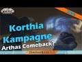 Korthia Kampagne Lets Play | Gibt es einen Weg zurück für Arthas? | Shadowlands deutsch