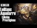 LeBlanc Aquelarre Edición Prestigiosa Español Latino - League of Legends
