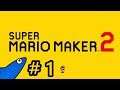 [Let's Play] Super Mario Maker 2 - Teil 1 - Eure Level, es geht wieder los!