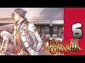 Lets Play Trails of Cold Steel III: Part 5 - Find Your Way