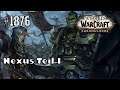 Let's Play World of Warcraft (Tauren Krieger) #1876 - Nexus Teil I