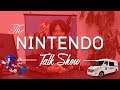 Nintendo Talk Show #179 - GN.6, Sakuraifaitdesvidéos et Tirez sur l'ambulance