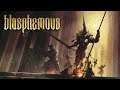ONLY THE PENITENT SHALL PASS! Blasphemous (Part 1)