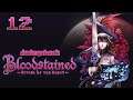 Red Rain | Bloodstained: Ritual of the Night - Ep 12