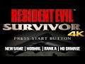 Resident Evil: SURVIVOR【4K】New Game | Normal | Rank A | No Damage