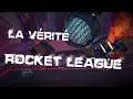 Rocket League | La vérité de RL | PARTIE 1