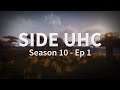Side UHC Season 10 | Ep: 1 - UHC JUBILEJA IR KLĀT! (Minecraft latviski)