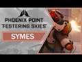 SYMES - Phoenix Point - Festering Skies | Overview, Gameplay & Impressions (2021)