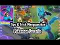 TIPS & TRICK MENGGUNAKAN POKEMON LUCARIO - Pokemon Unite