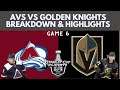 Vegas Golden Knights Finish Off the Colorado Avalanche in Game 6! | Highlights and Breakdown