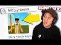 WEIRD KINDLY KEYIN ROBLOX GAMES... (part 2)