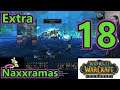 WoW Classic - Naxxramas Raiding (Part 18) (Stream 18/02/21)