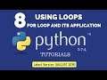 For Loop in Python : Python 3.7.4 Tutorial 8 |Range in for loops| [Quick Guide] [AUGUST 2019]