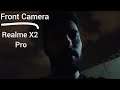 Front Camera : Realme X2 Pro