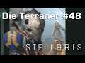 Let's Play Stellaris - Terraner #48: Kix, der Brilliante (Community-LP / Ancient Relics)