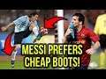 MESSI LIKES CHEAP FOOTBALL BOOTS BETTER!