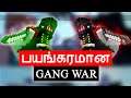 Minecraft Gang Wars | Minecraft in Tamil