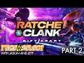 Ratchet & Clank: Rift Apart (The Dojo) Let's Play - Part 2