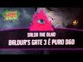 #SalsaTheOlho - Baldur's Gate 3 é por turno sim, ótimo!