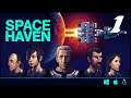 Space Haven #01 | Náufragos espaciales | Directo español