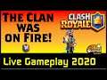 The Clan was on Fire! Clash Royale Live Stream Gameplay (2020)