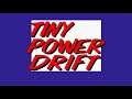 タイニー パワードリフト - TINY POWER DRIFT Course A ALL (勝手移植）