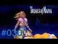 Trials of Mana Remake #030 - Unfreundliche Elfen!