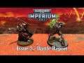 Warhammer 40,000 Imperium – Issue 5 Battle Report