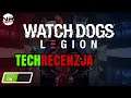 Watch Dogs Legion - Tech Recenzja