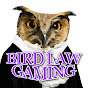 Bird Law Gaming